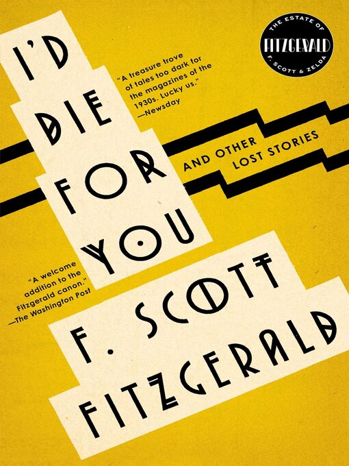 Title details for I'd Die For You by F. Scott Fitzgerald - Available